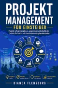 Cover-Bild zum Titel 'Projektmanagement für Einsteiger' von 'Bianca Flensburg'
