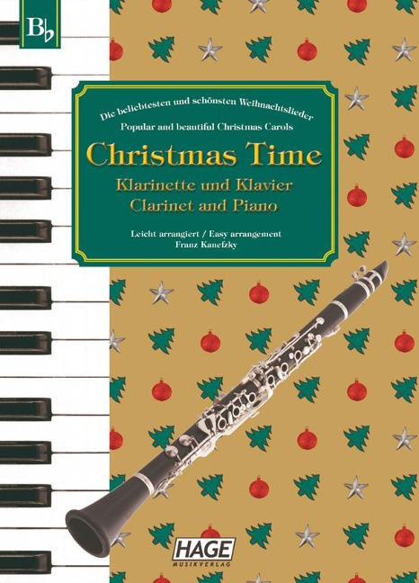 Christmas Time für Klarinette und Klavier / Clarinet and Piano - Franz Kanefzky