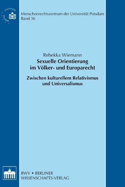 Sexuelle Orientierung im Völker- und Europarecht - Rebekka Wiemann
