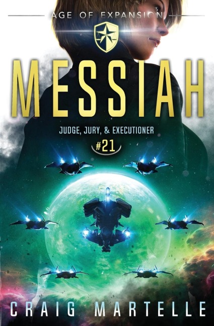 Messiah - Craig Martelle, Michael Anderle