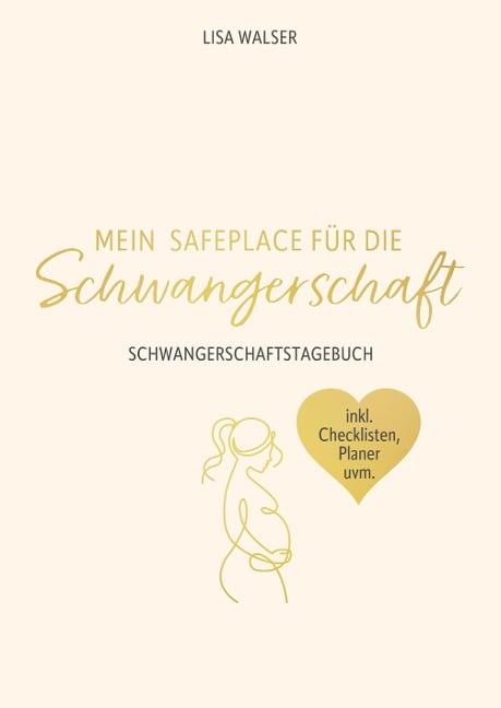 Mein Safeplace für die Schwangerschaft - Lisa Walser