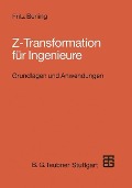 Cover-Bild zum Titel 'Z-Transformation für Ingenieure' von 'Fritz Bening'