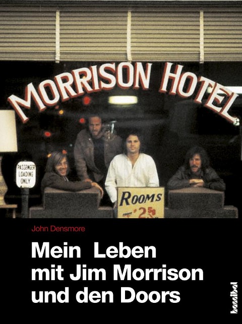 Mein Leben mit Jim Morrison und den Doors - John Densmore