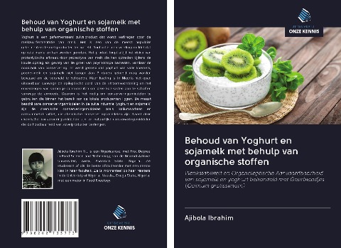 Behoud van Yoghurt en sojamelk met behulp van organische stoffen - Ajibola Ibrahim