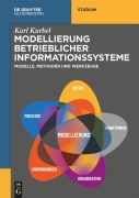 Cover-Bild zum Titel 'Modellierung betrieblicher Informationssysteme' von 'Karl Kurbel'