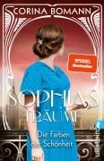 Cover-Bild zum Titel 'Die Farben der Schönheit - Sophias Träume' von 'Corina Bomann'