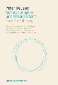 Cover-Bild zum Titel 'Anthroposophie und Wissenschaft' von 'Peter Heusser'