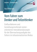 Cover-Bild zum Titel 'Vom Fahrer zum Denker und Teilzeitlenker' von 'Ina Othersen'