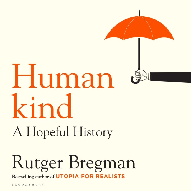 Humankind - Rutger Bregman