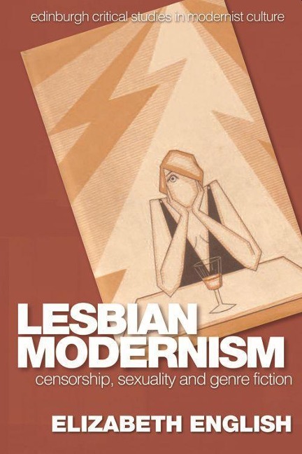 Lesbian Modernism - Elizabeth English