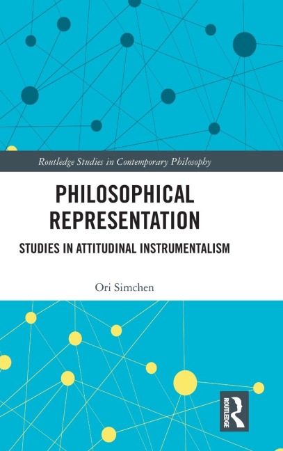 Philosophical Representation - Ori Simchen