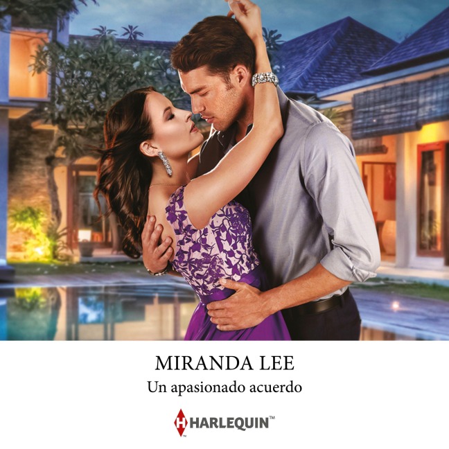 Un apasionado acuerdo - Miranda Lee