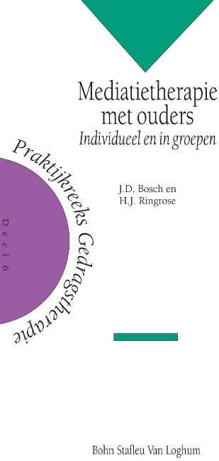 Mediatietherapie Met Ouders - J D Bosch, H J Ringrose