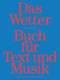 Das Wetter Buch für Text und Musik - 