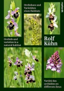 Orchideen und Varietäten eines Habitats - Rolf Kühn