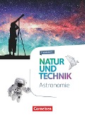 Natur und Technik 5.-10 Schuljahr - Naturwissenschaften - Astronomie - 