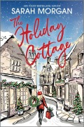 Cover-Bild zum Titel 'The Holiday Cottage' von 'Sarah Morgan'