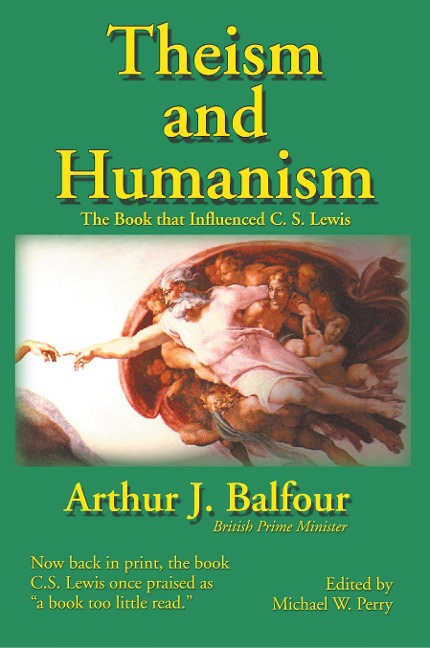 Theism and Humanism - Arthur James Balfour