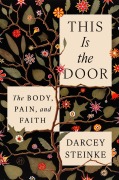 Cover-Bild zum Titel 'This Is the Door' von 'Darcey Steinke'