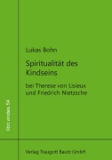 Cover-Bild zum Titel 'Spiritualität des Kindseins' von 'Lukas Bohn'