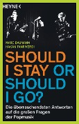 Cover-Bild zum Titel 'Should I stay or should I go?' von 'Marc Baumann, Hakan Tanriverdi'