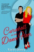Cover-Bild zum Titel 'Curveball on the Dance Floor' von 'Karin Beery'