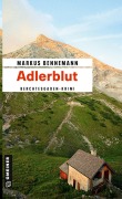 Cover-Bild zum Titel 'Adlerblut' von 'Markus Bennemann'