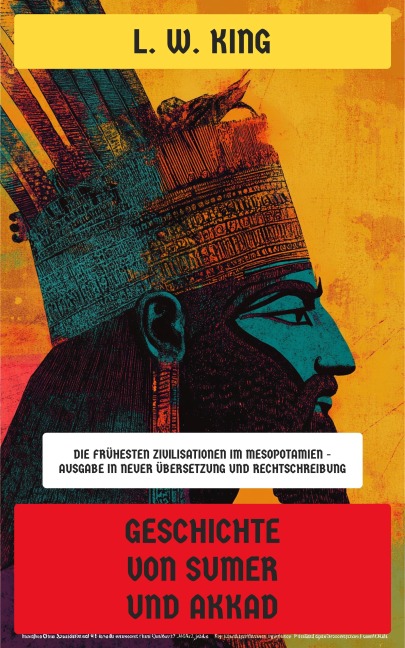 Geschichte von Sumer und Akkad - L. W. King