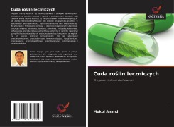 Cover-Bild zum Titel 'Cuda ro¿lin leczniczych' von 'Mukul Anand'