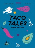 Cover-Bild zum Titel 'Taco Tales' von 'Ivette Perez de Wenkel'