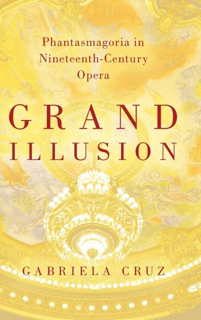 Grand Illusion - Gabriela Cruz