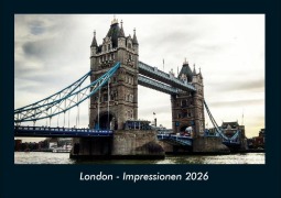 Cover-Bild zum Titel 'London - Impressionen 2026 Fotokalender DIN A4' von 'Tobias Becker'