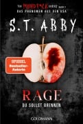 Cover-Bild zum Titel 'Rage - Du sollst brennen' von 'S. T. Abby'