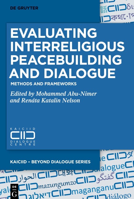Evaluating Interreligious Peacebuilding and Dialogue - 