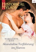 Cover-Bild zum Titel 'Skandalöse Verführung im Harem' von 'Marguerite Kaye'