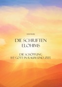 Cover-Bild zum Titel 'Die Schriften Elohims' von 'Amanuel'