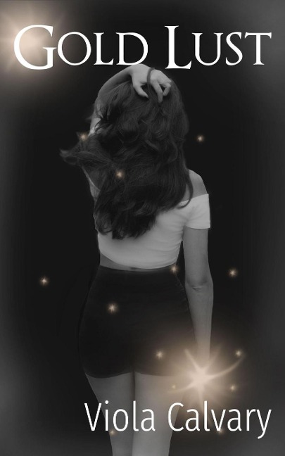 Gold Lust - Viola Calvary