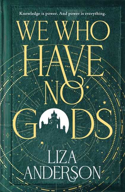 We Who Have No Gods - Liza Anderson