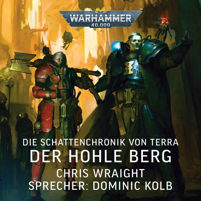 Warhammer 40.000: Die Schattenchronik von Terra 2 - Chris Wraight