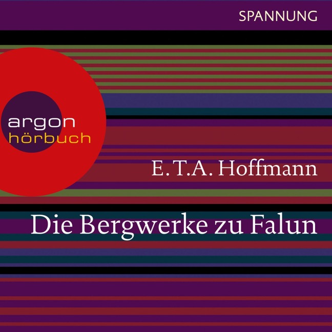 Die Bergwerke zu Falun - E. T. A. Hoffmann