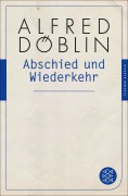 Cover-Bild zum Titel 'Abschied und Wiederkehr' von 'Alfred Döblin'