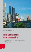 Cover-Bild zum Titel 'Die Deutschen - Wir Deutsche' von 'Sylvia Schroll-Machl'