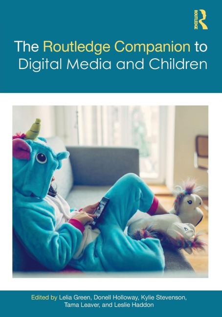 The Routledge Companion to Digital Media and Children - 