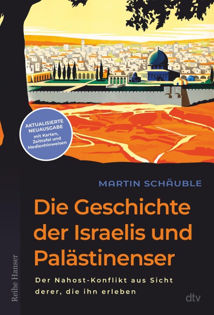 Die Geschichte der Israelis und Palästinenser - 