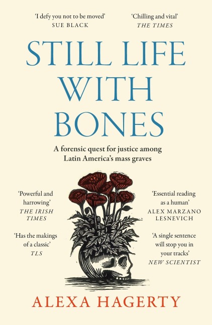 Still Life with Bones - Alexa Hagerty