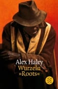 Cover-Bild zum Titel 'Wurzeln 'Roots'' von 'Alex Haley'