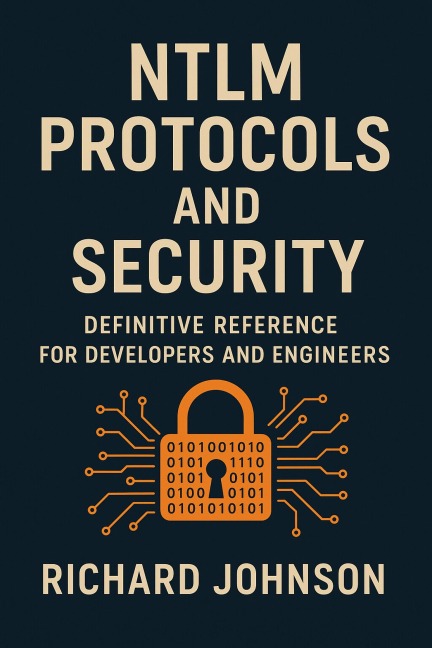 NTLM Protocols and Security - Richard Johnson