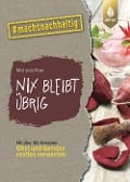 Cover-Bild zum Titel 'Nix bleibt übrig' von 'Michaela Marx'
