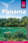 Cover-Bild zum Titel 'Reise Know-How Reiseführer Panama' von 'Volker Alsen, Minerva Alsen'