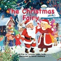 The Christmas Fairy - Lorraine Halse-Smith